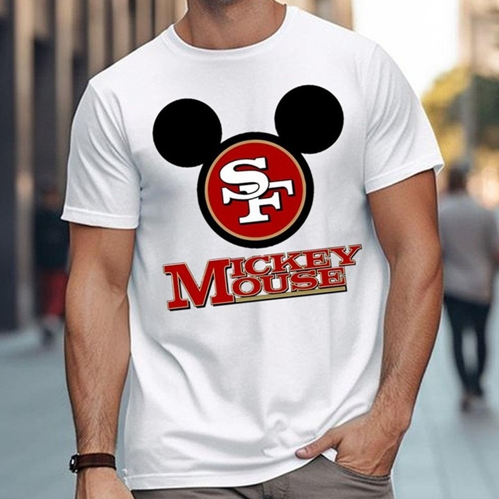 Mickey 49ers Shirt – 49ers T-Shirt Best Gift For Super Bowl